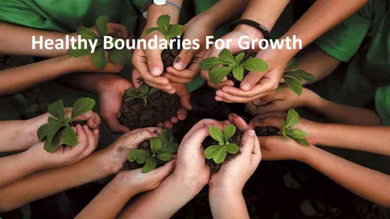 Healthy Boundaries For Growth