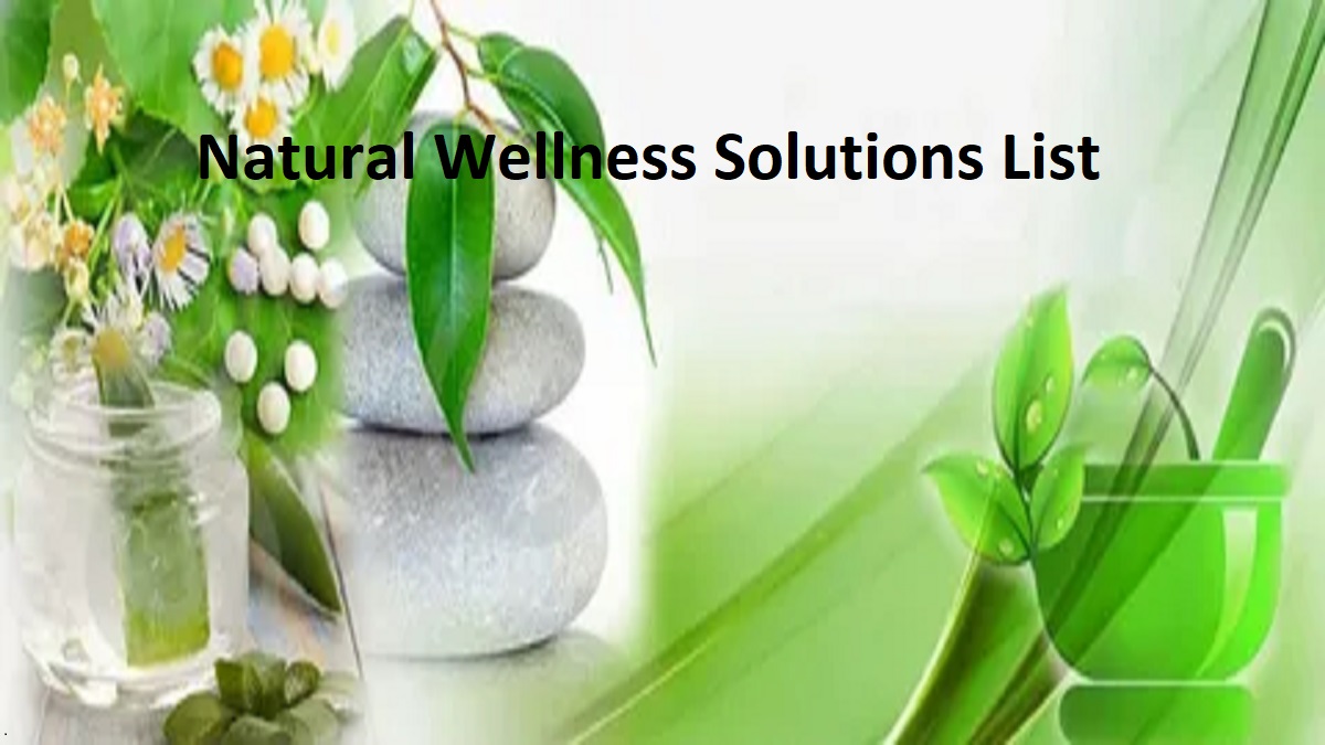 Natural Wellness Solutions List